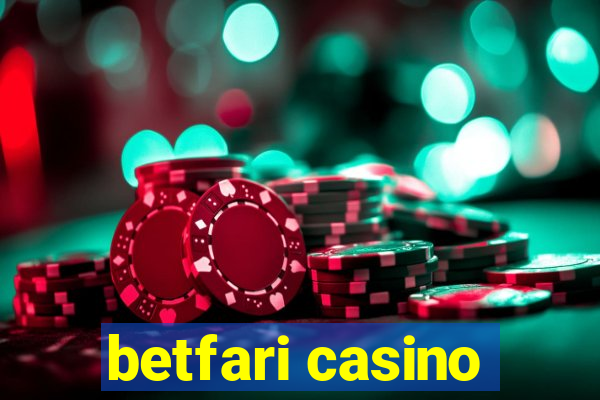 betfari casino