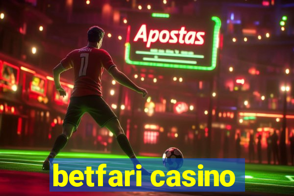 betfari casino