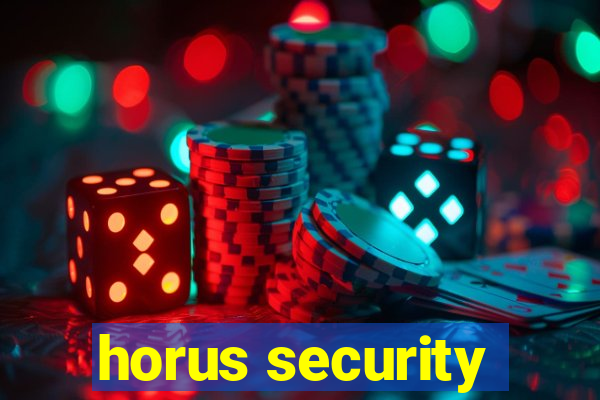 horus security