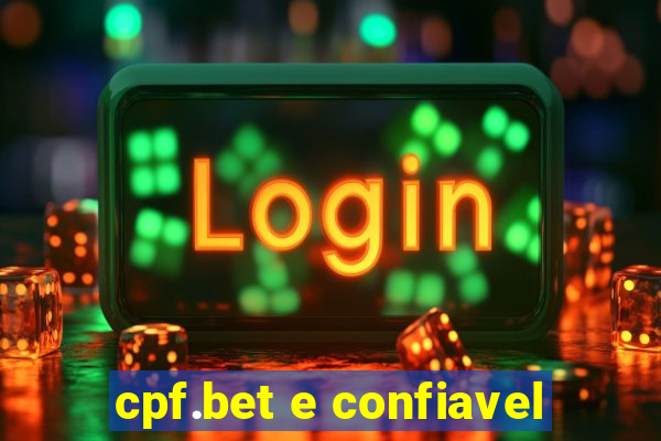 cpf.bet e confiavel