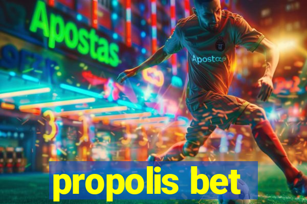 propolis bet