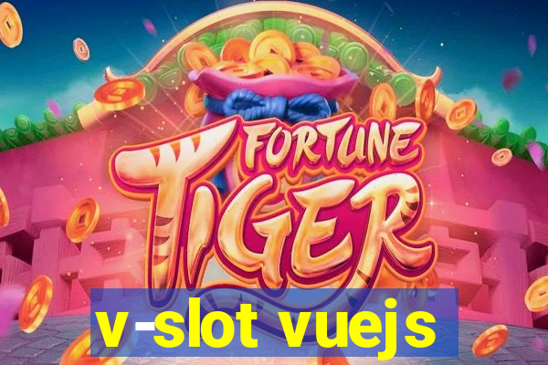 v-slot vuejs