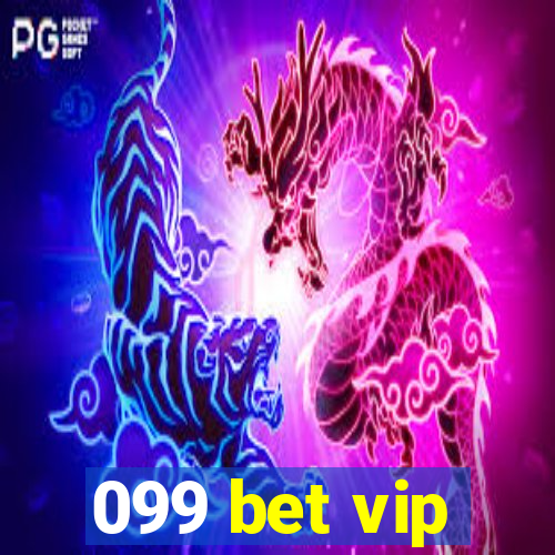 099 bet vip