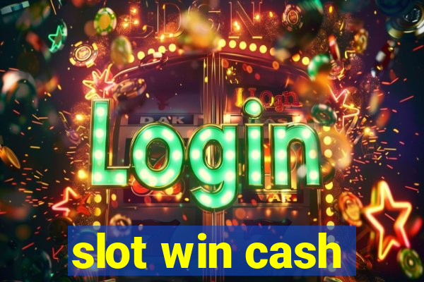 slot win cash