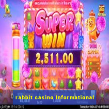 rabbit casino Informational