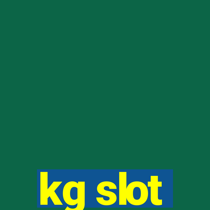 kg slot