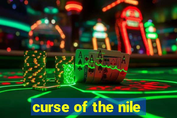 curse of the nile