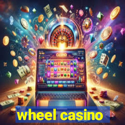 wheel casino