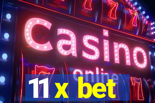 11 x bet