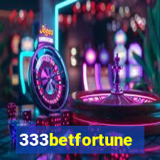 333betfortune