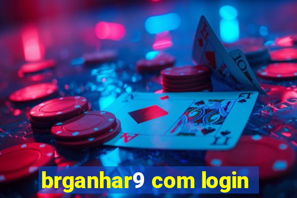 brganhar9 com login