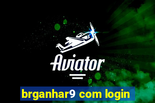 brganhar9 com login