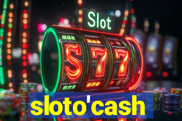 sloto'cash