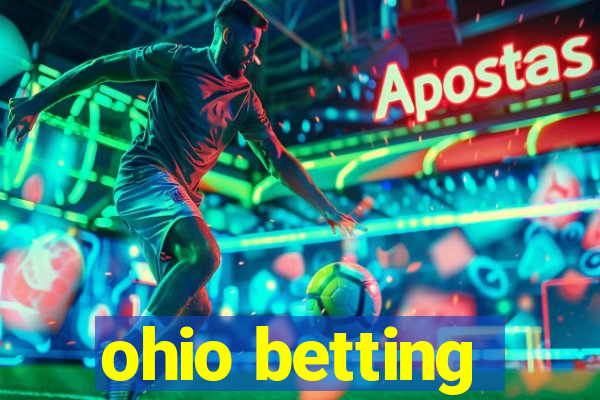 ohio betting