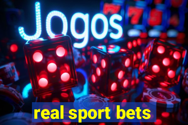 real sport bets