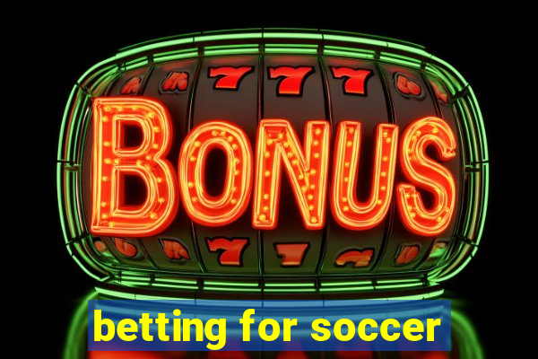 betting for soccer