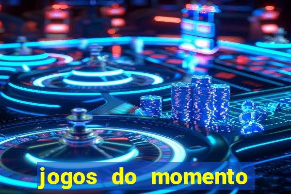 jogos do momento para ganhar dinheiro