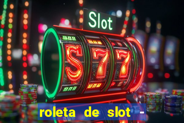 roleta de slot - estoril club