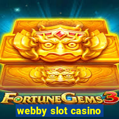 webby slot casino