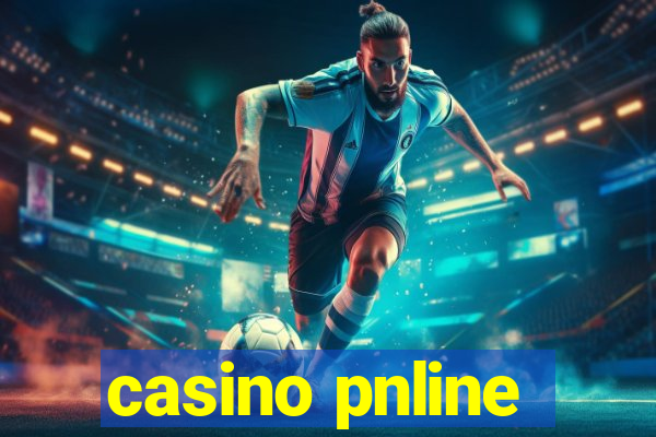 casino pnline