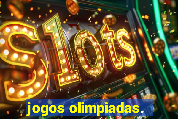 jogos olimpiadas.