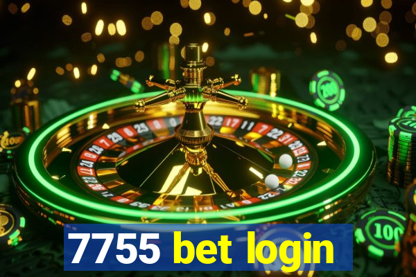 7755 bet login