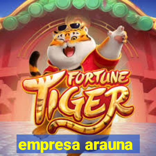 empresa arauna