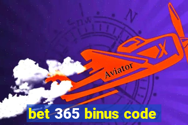 bet 365 binus code