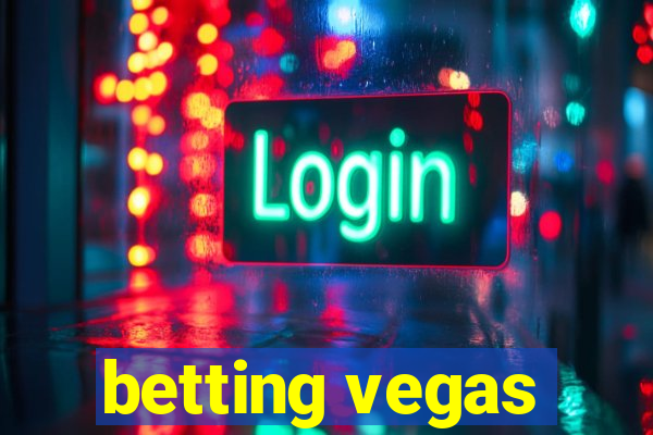 betting vegas