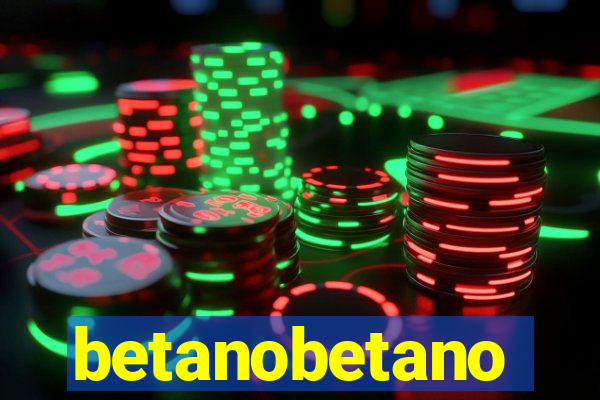 betanobetano