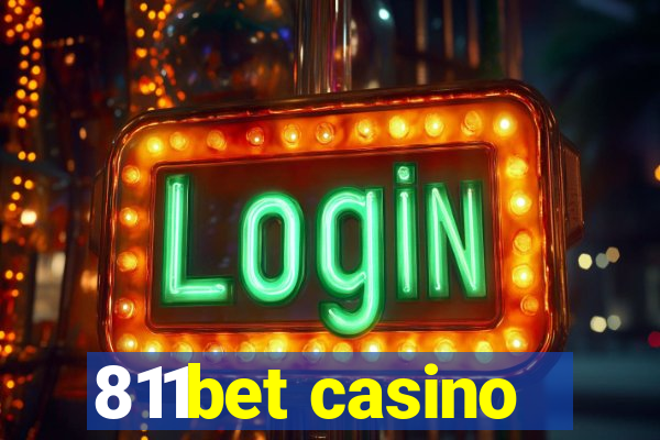 811bet casino