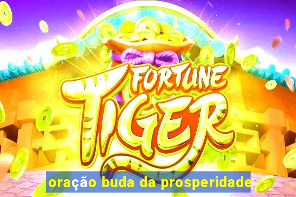 oração buda da prosperidade