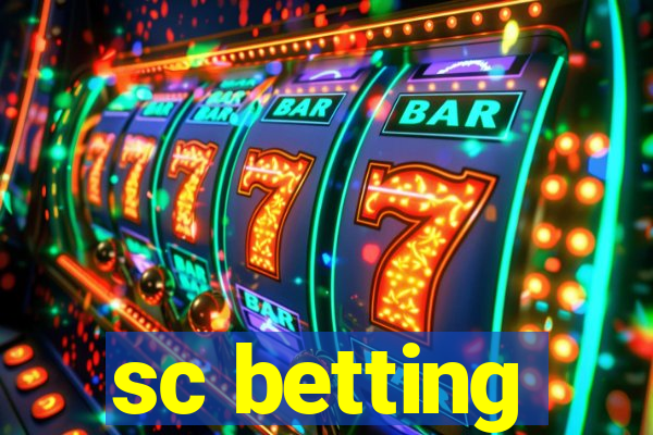 sc betting