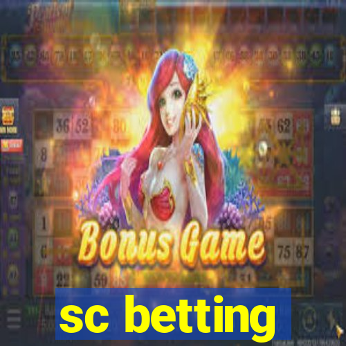 sc betting