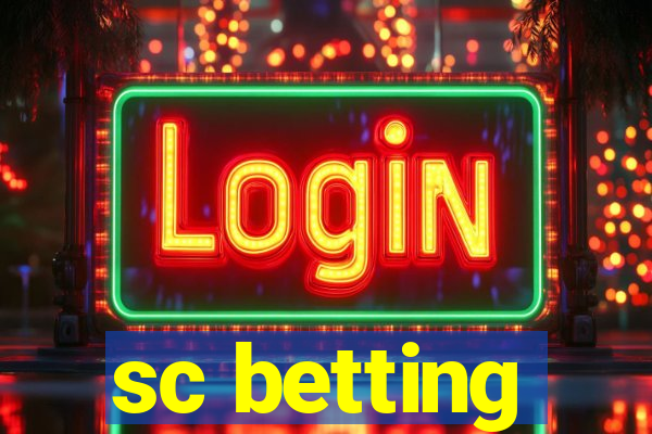 sc betting