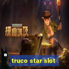 truco star slot