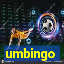 umbingo