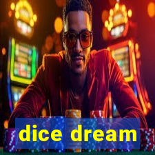 dice dream