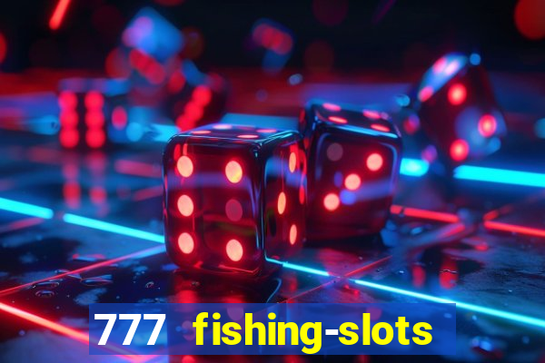 777 fishing-slots bingo poker 3