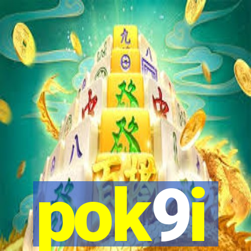 pok9i