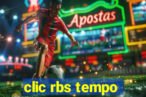 clic rbs tempo