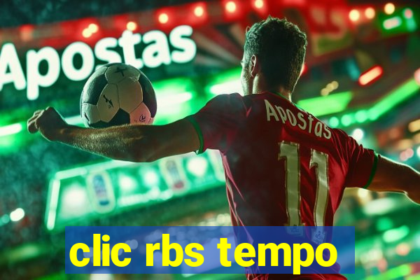 clic rbs tempo