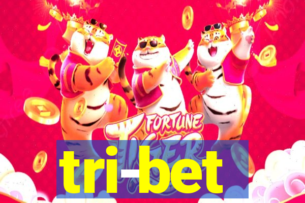 tri-bet