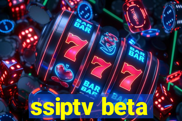 ssiptv beta