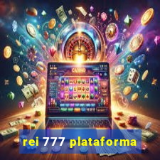 rei 777 plataforma