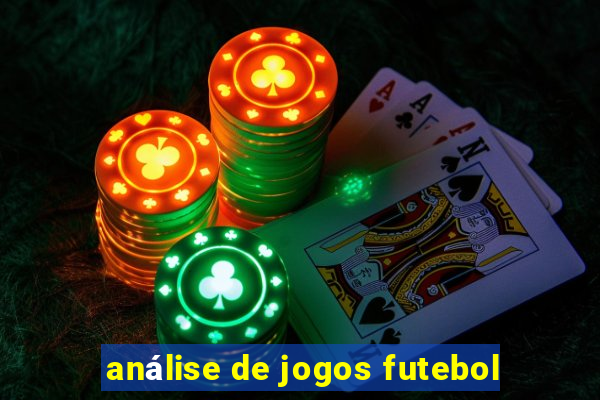 análise de jogos futebol