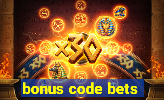 bonus code bets