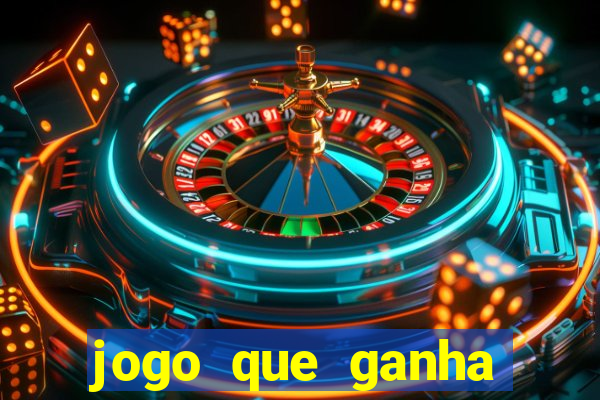 jogo que ganha dinheiro de verdade pix