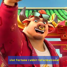 slot fortune rabbit Informational