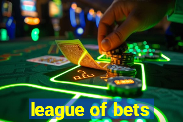 league of bets